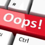 Simple Mistakes That Cause Expensive Litigation